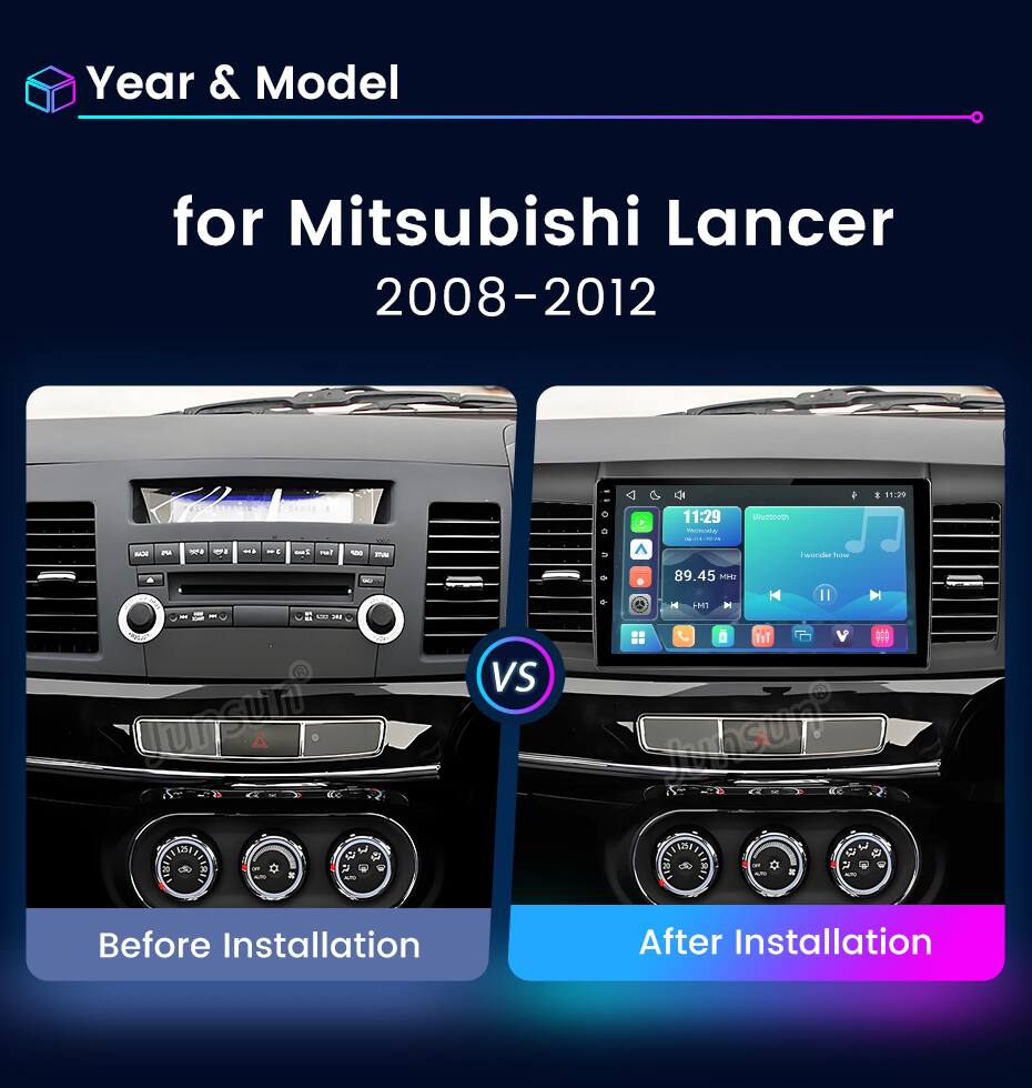 Year & Model  
for Mitsubishi Lancer 2008-2012  

Before Installation  
After Installation