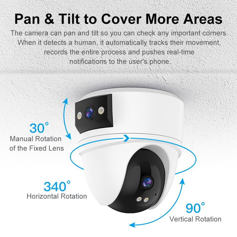 Pan & Tilt to Cover More Areas

The camera can pan and tilt so you can check any important corners. When it detects a human, it automatically tracks their movement, records the entire process, and pushes real-time notifications to the user's phone.

- 30° Manual Rotation of the Fixed Lens
- 340° Horizontal Rotation
- 90° Vertical Rotation