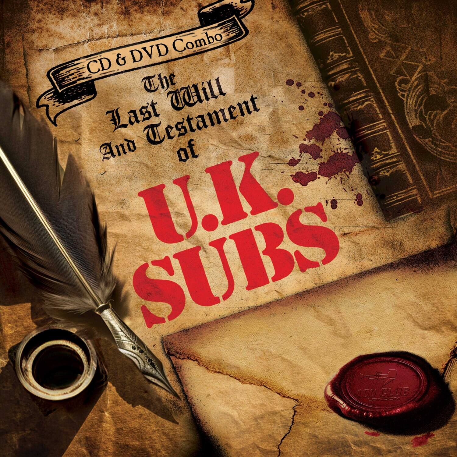 CD & DVD Combo  
The Last Will and Testament of  
U.K. SUBS  

100 CLUB