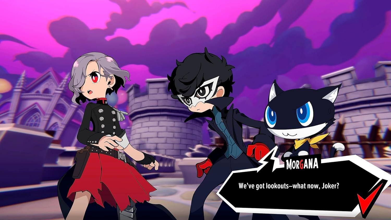 MORGANA: We've got lookouts—what now, Joker?