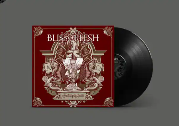 BLISS OF FLESH
Aetempsychosis
