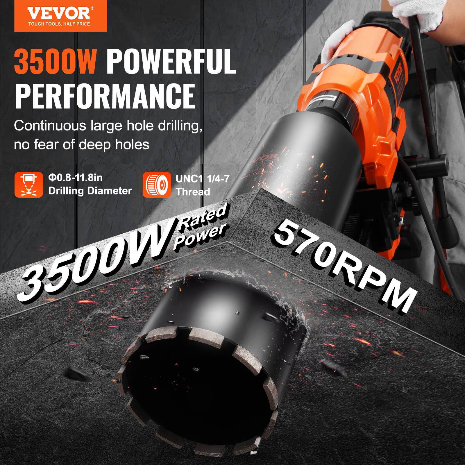 VEVOR TOUGH TOOLS, HALF PRICE

3500W POWERFUL PERFORMANCE
Continuous large hole drilling, no fear of deep holes

Ø0.8-11.8in Drilling Diameter
UNC1 1/4-7 Thread
Rated 3500W Power
570RPM