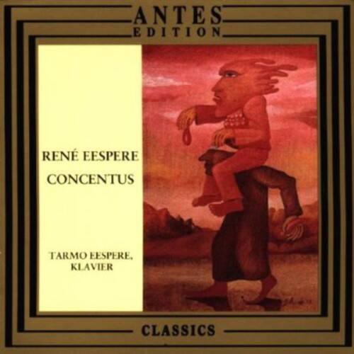 Tarmo Eespere - Concentus Eespere Piano Music   - COMPACT DISCS [CD] price history on PriceWatchPro