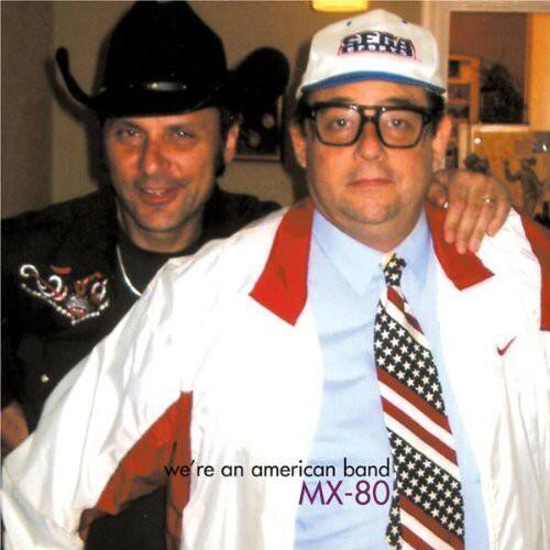 MX-80 - We're An American Band   - COMPACT DISCS [CD] price history on PriceWatchPro