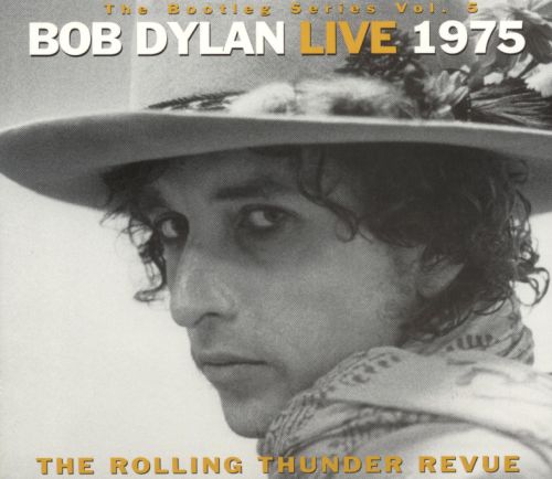  The Bootleg Series, Vol. 5: Bob Dylan Live 1975 - The Rolling Thunder Revue [CD]