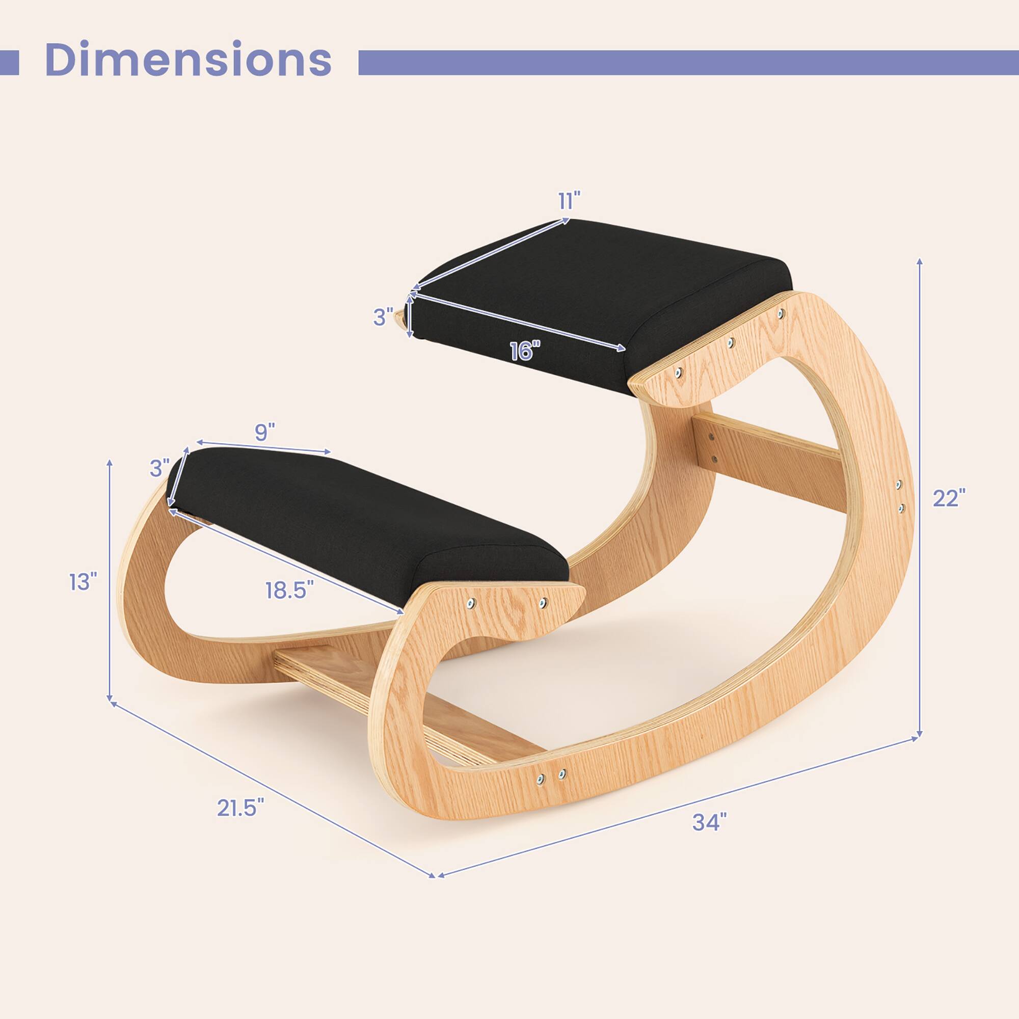 Dimensions: 11" x 3" x 16" x 9" x 9" x 5" x 3" x 9" x 22" x 13" x 18.5" x 9" x 21.5" x 34"