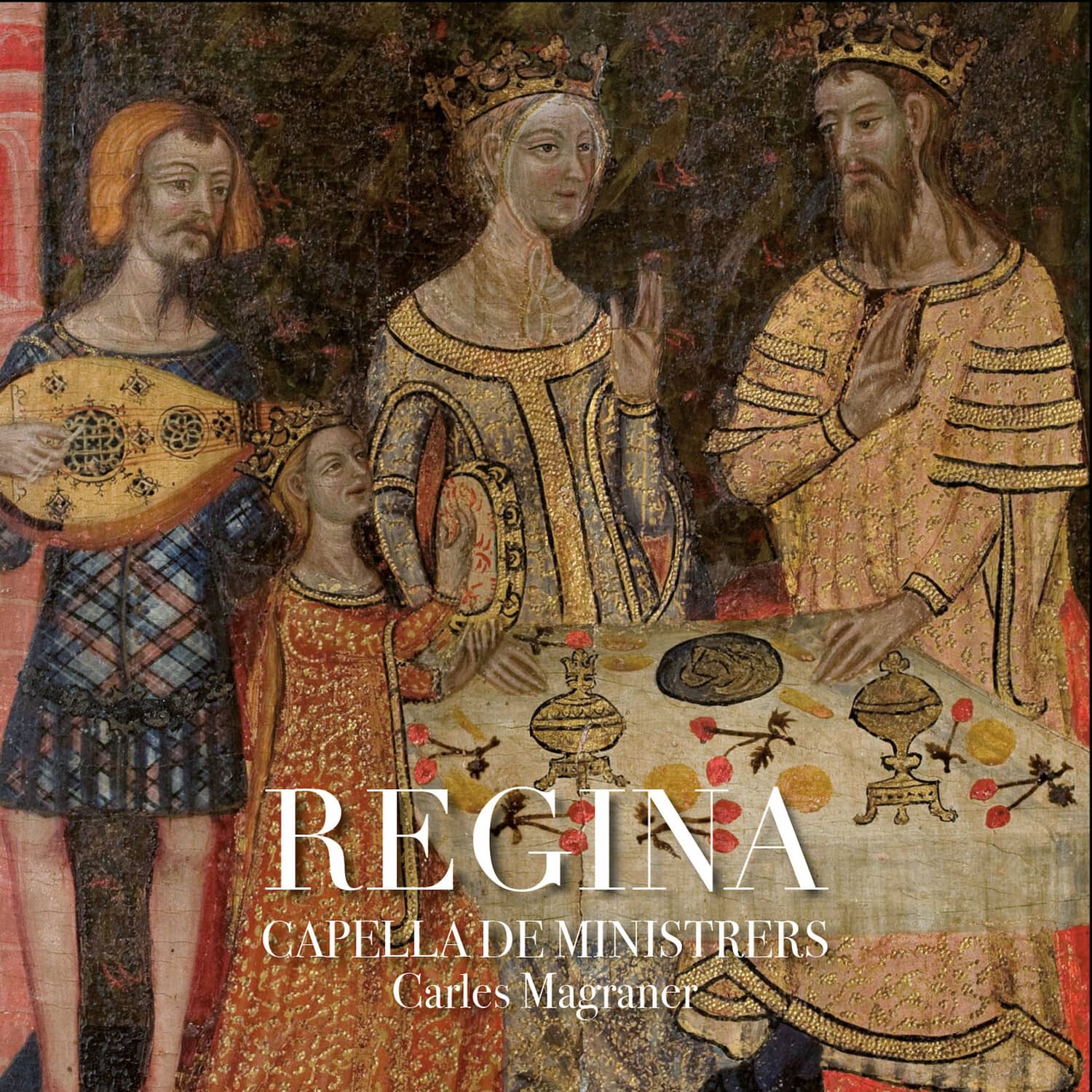 Capella de Ministrers - Regina  - COMPACT DISCS