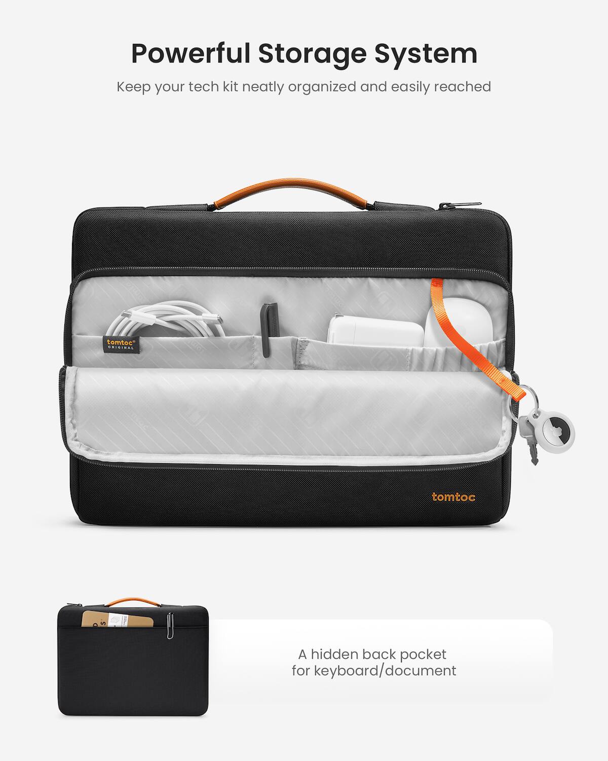Powerful Storage System: Keep your tech kit neatly organized and easily reached. A hidden back pocket for keyboard/document.