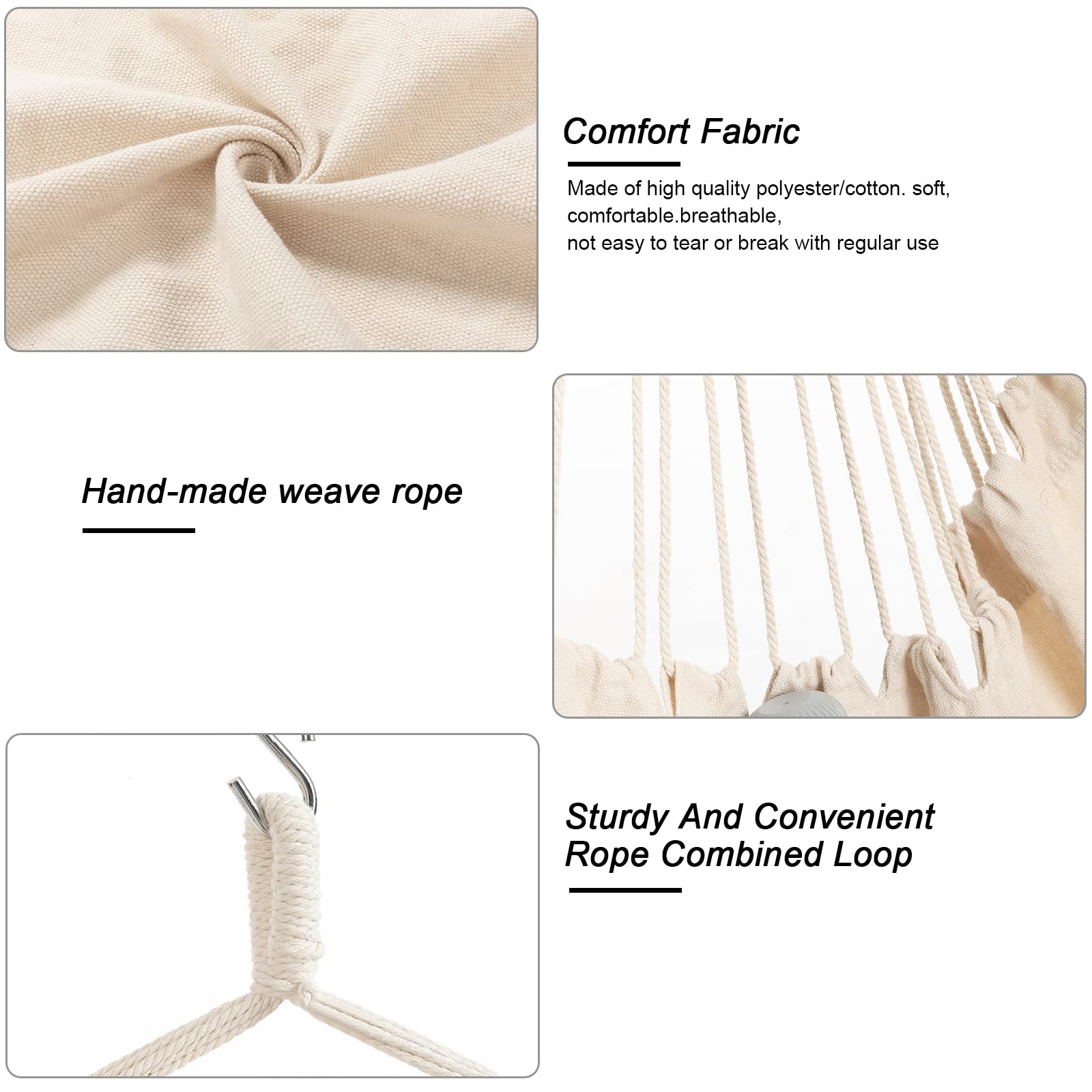 Comfort Fabric  
Made of high quality polyester/cotton. soft, comfortable, breathable, not easy to tear or break with regular use  

Hand-made weave rope  

Sturdy And Convenient Rope Combined Loop