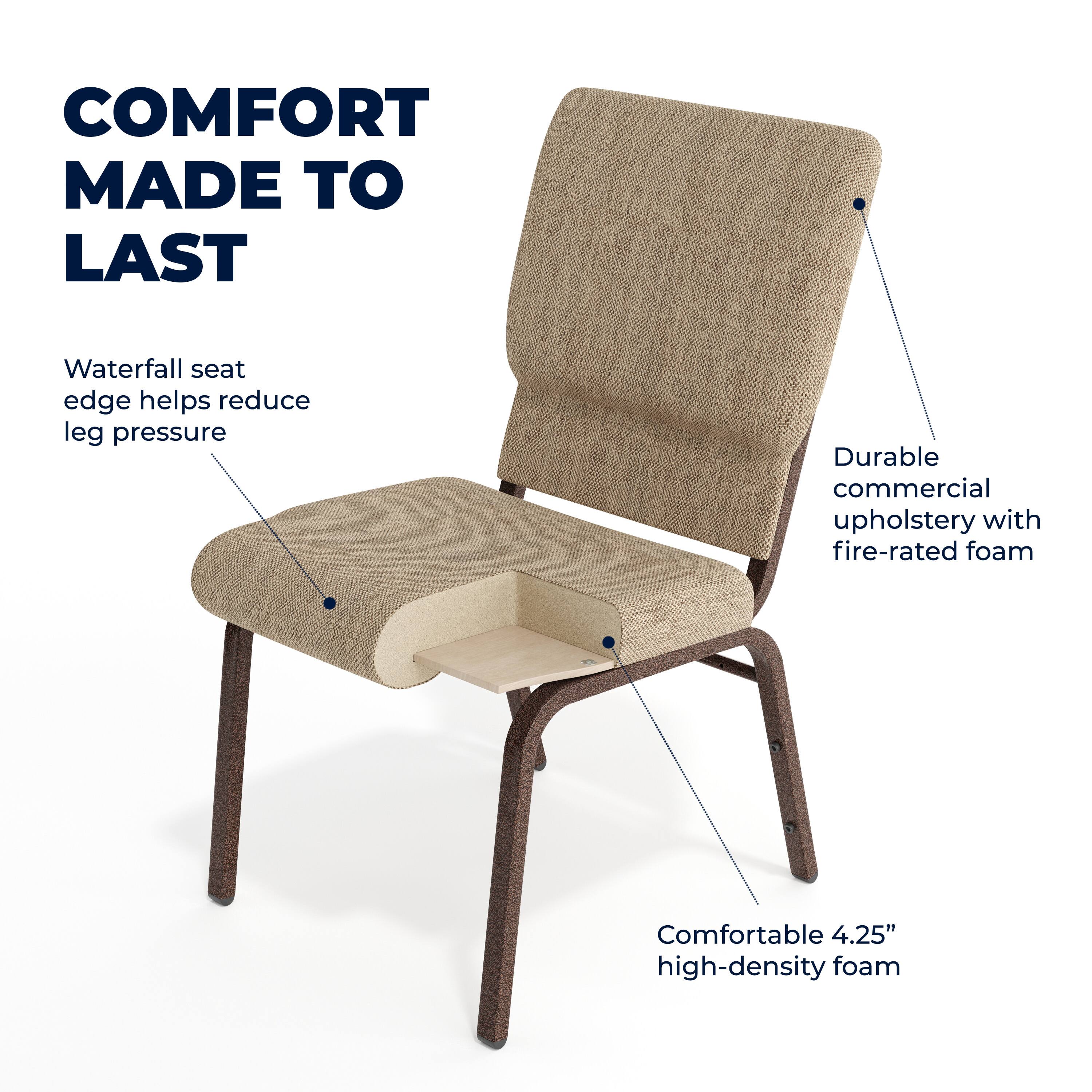 COMFORT MADE TO LAST

Waterfall seat edge helps reduce leg pressure

Durable commercial upholstery with fire-rated foam

Comfortable 4.25" high-density foam