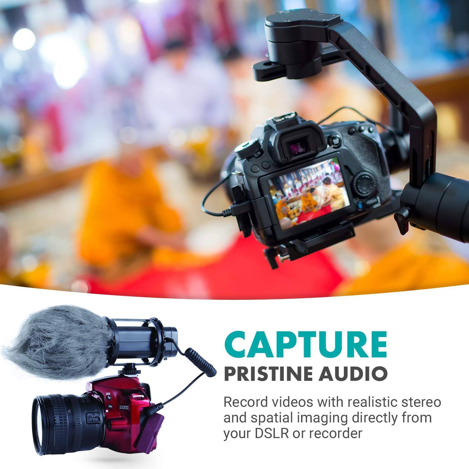 CAPTURE PRISTINE AUDIO

Record videos with realistic stereo and spatial imaging directly from your DSLR or recorder