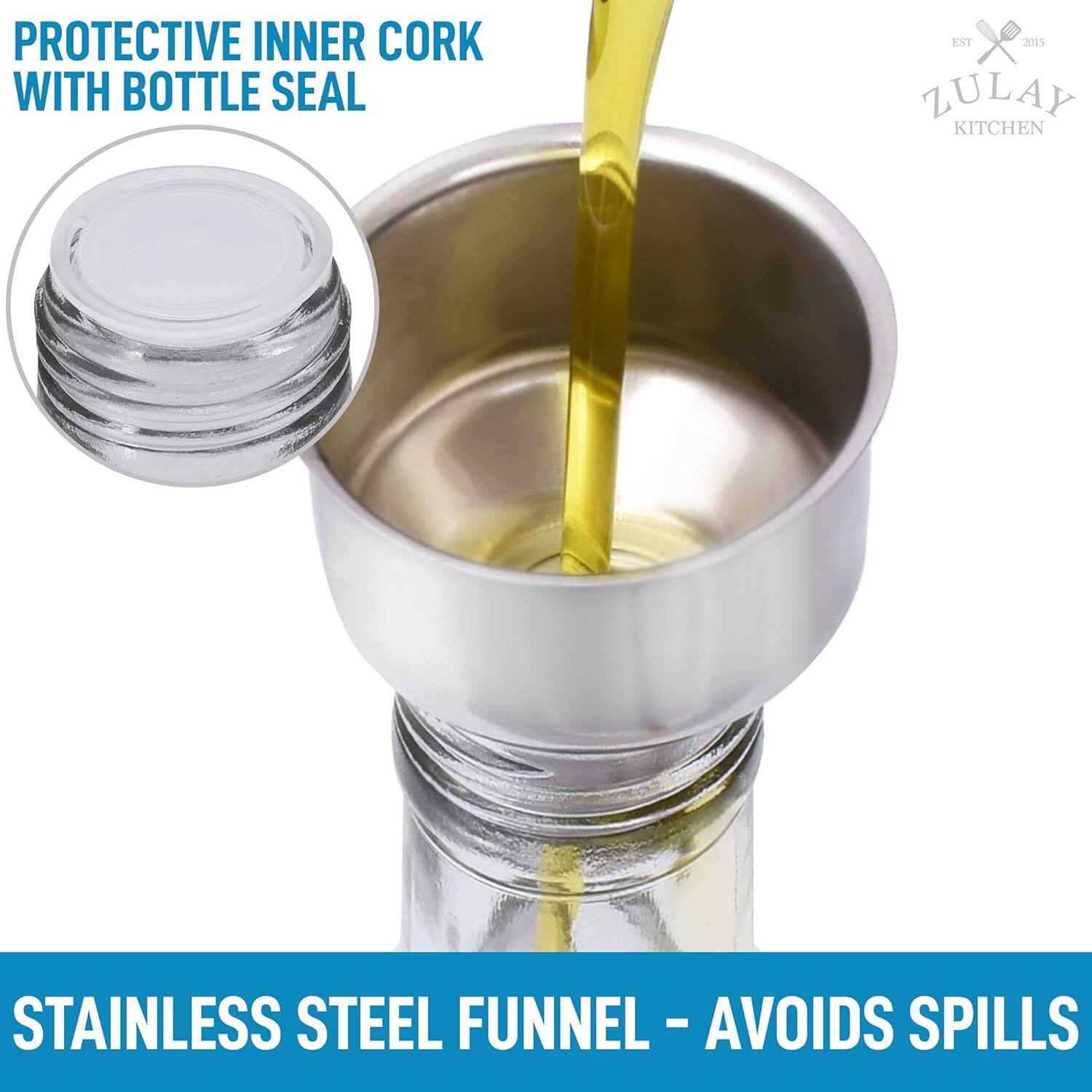 PROTECTIVE INNER CORK WITH BOTTLE SEAL

STAINLESS STEEL FUNNEL - AVOIDS SPILLS