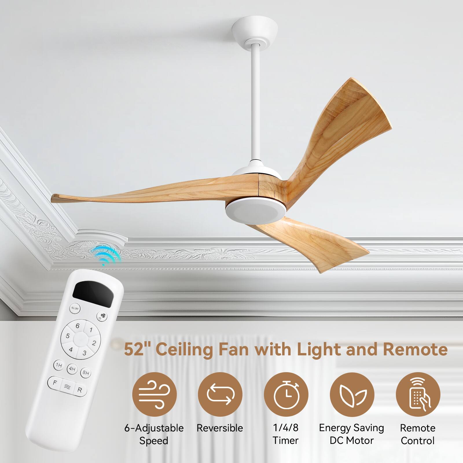 52" Ceiling Fan with Light and Remote

- 6-Adjustable Speed
- Reversible
- 1/4/8 Timer
- Energy Saving DC Motor
- Remote Control