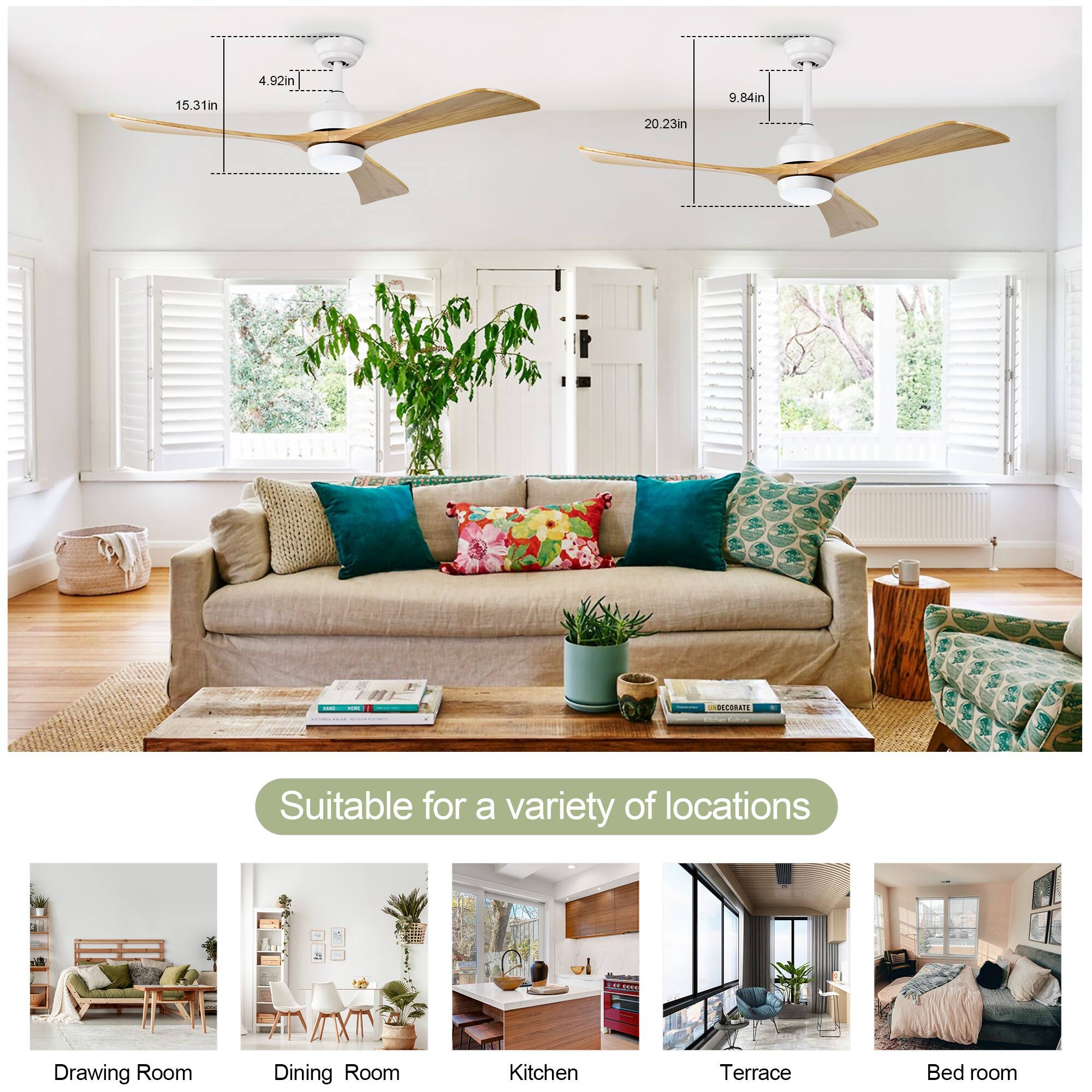 15.31in 4.92in 20.23in 9.84in

MERAT

Suitable for a variety of locations

Drawing Room Dining Room Kitchen Terrace Bed room