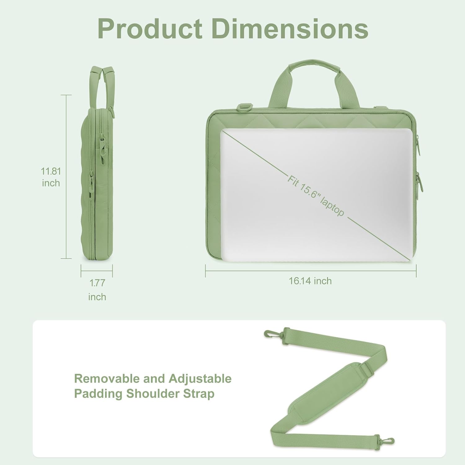 Product Dimensions: 11.81 inch, 1.77 inch, 16.14 inch  
Fit: 15.6" laptop  
Removable and Adjustable Padding Shoulder Strap