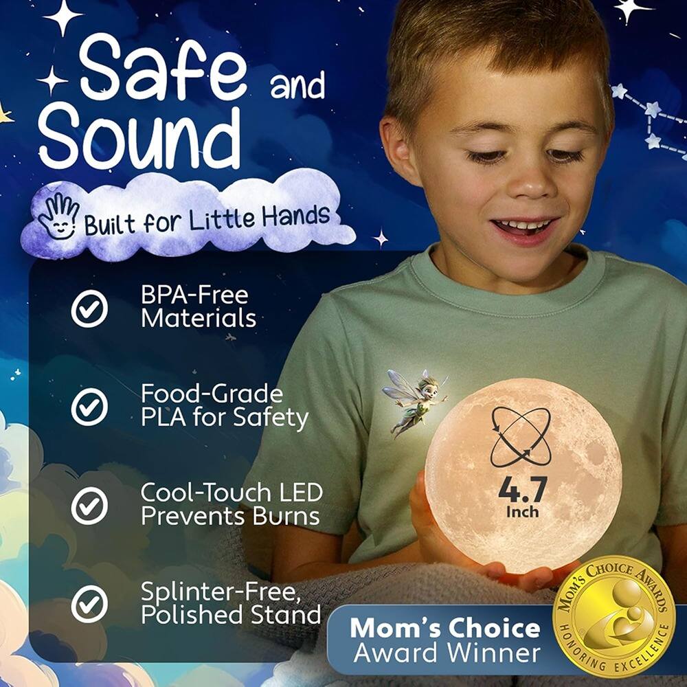 Sure, here is the corrected and grouped text from the image:

---

**Safe and Sound**

- Built for Little Hands

- BPA-Free Materials

- Food-Grade PLA for Safety

- Cool-Touch LED Prevents Burns

- Splinter-Free, Polished Stand

**4.7 Inch**

**Mom's Choice Award Winner**

*Honoring Excellence*

---