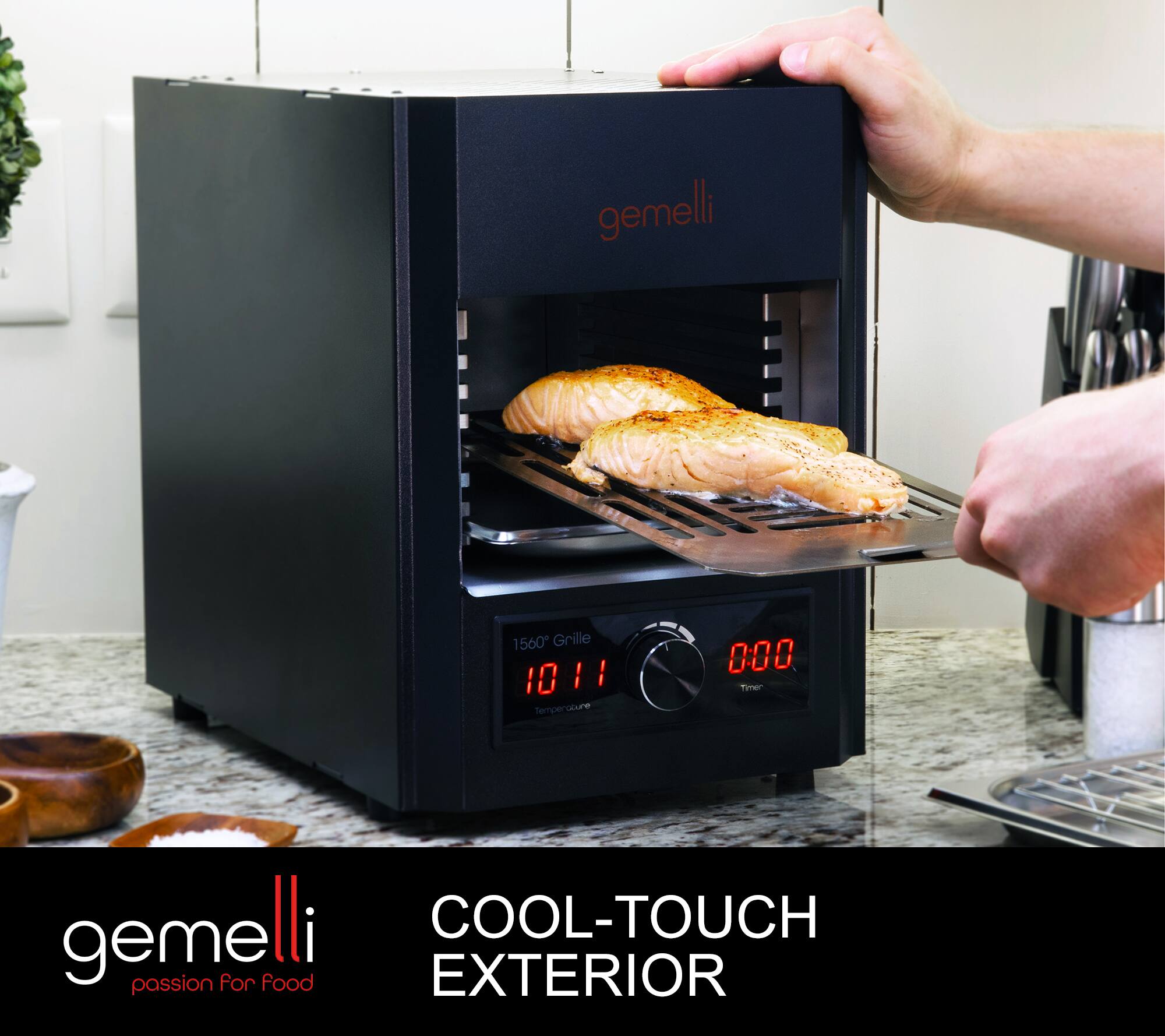 gemelli  
1560° Grill  
10:11  
0:00 Timer  

gemelli  
passion for Food  

COOL-TOUCH EXTERIOR