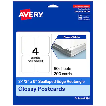 Go to avery.com/templates
AVERY
Use Avery Presta™ Template 95342
Glossy White
4 cards per sheet
50 sheets 200 cards
3-1/2" x 5" Scalloped Edge Rectangle Glossy Postcards for Laser/Inkjet