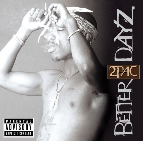  Better Dayz [CD] [PA]