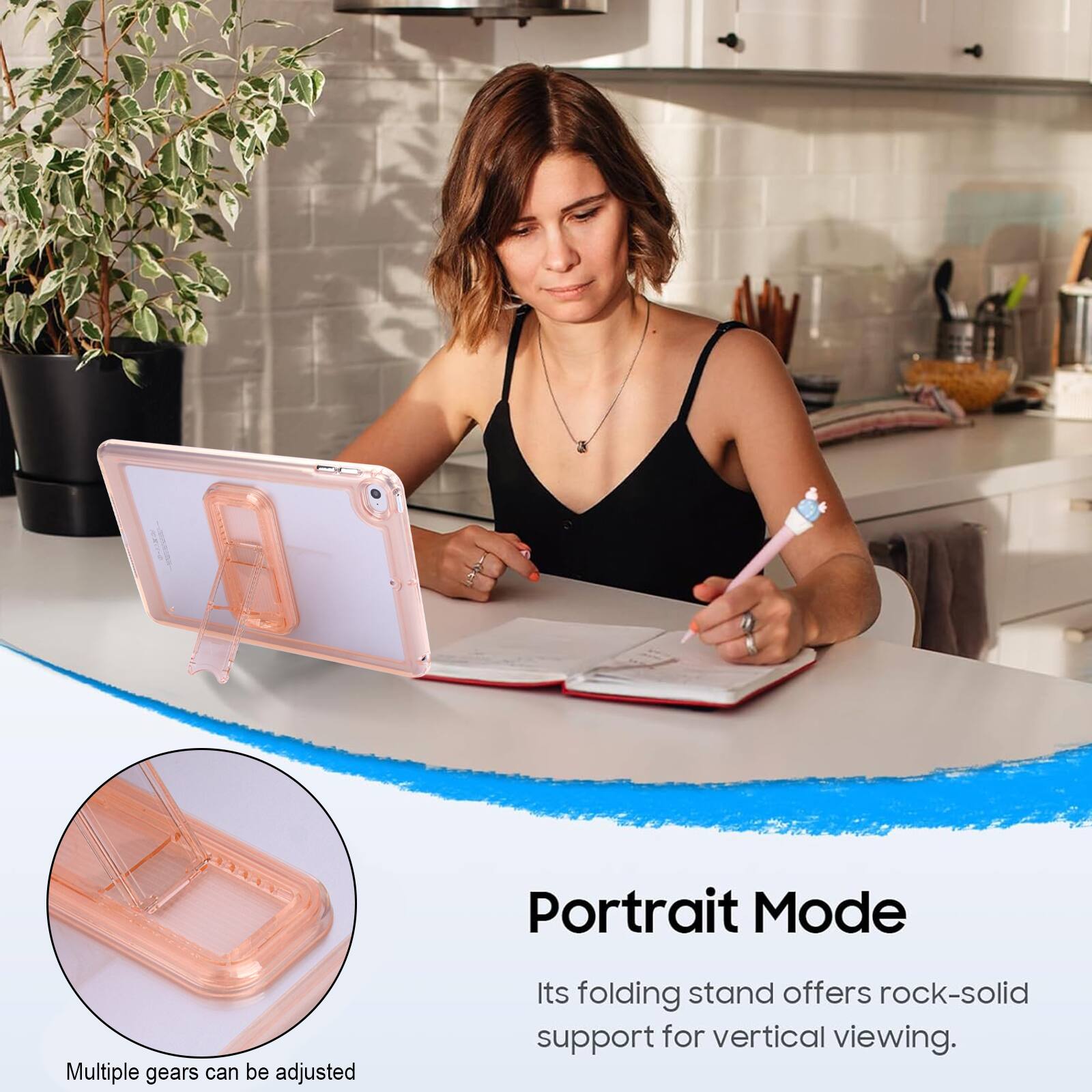 Portrait Mode  
Multiple gears can be adjusted  
Its folding stand offers rock-solid support for vertical viewing.