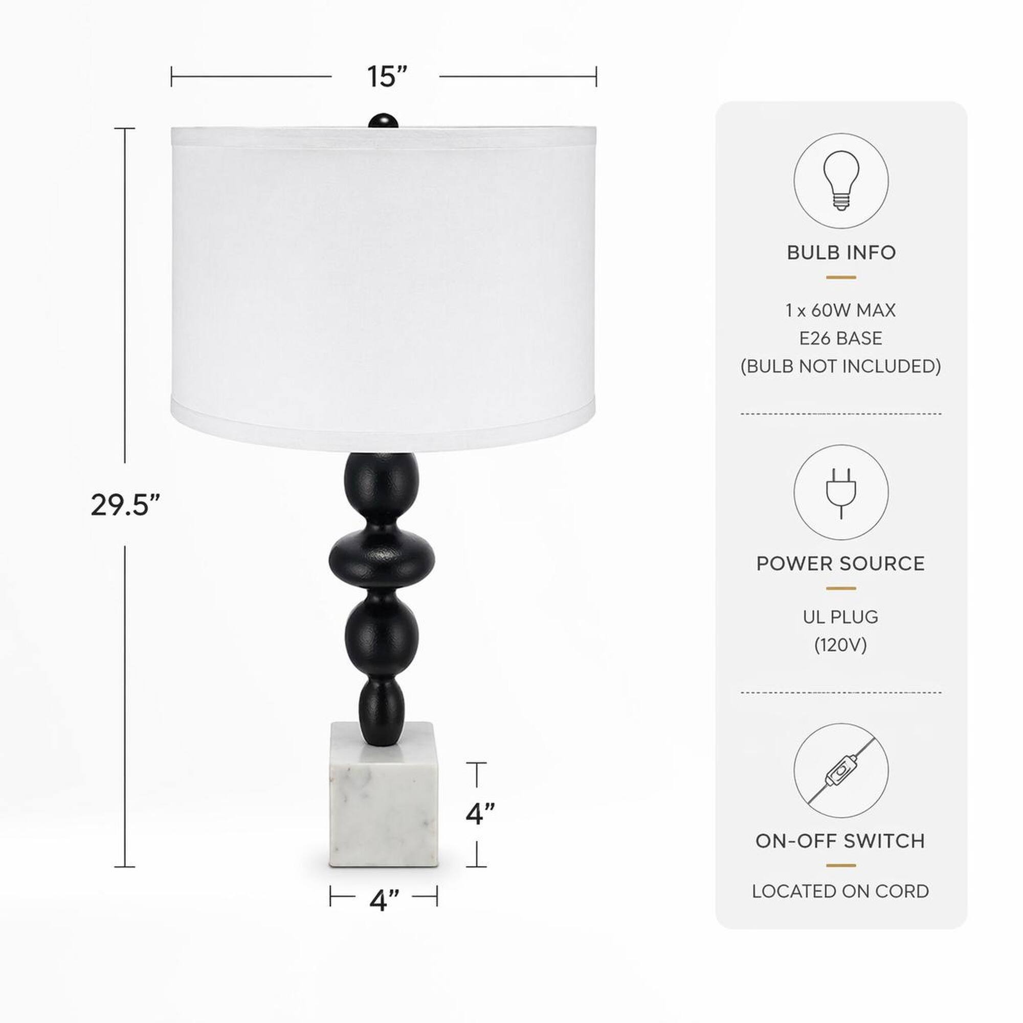 15"  
BULB INFO  
1 X 60W MAX E26 BASE (BULB NOT INCLUDED)  
29.5"  
POWER SOURCE  
UL PLUG (120V)  
ON-OFF SWITCH  
LOCATED ON CORD