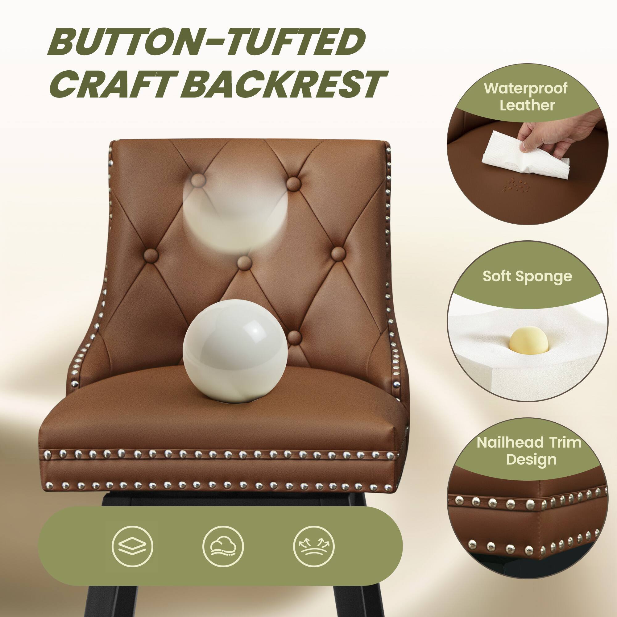 BUTTON-TUFTED CRAFT BACKREST

- Waterproof Leather
- Soft Sponge
- Nailhead Trim Design
