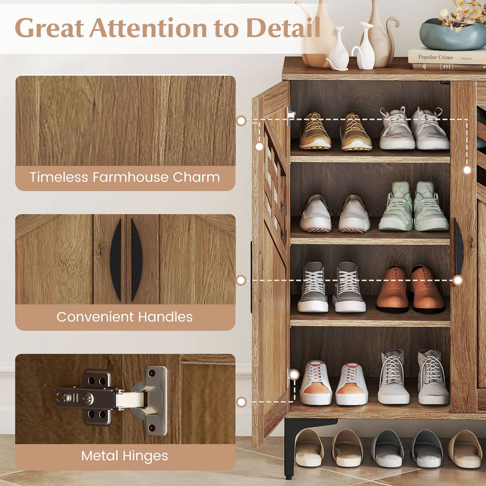 Great Attention to Detail

- Timeless Farmhouse Charm
- Convenient Handles
- Metal Hinges
