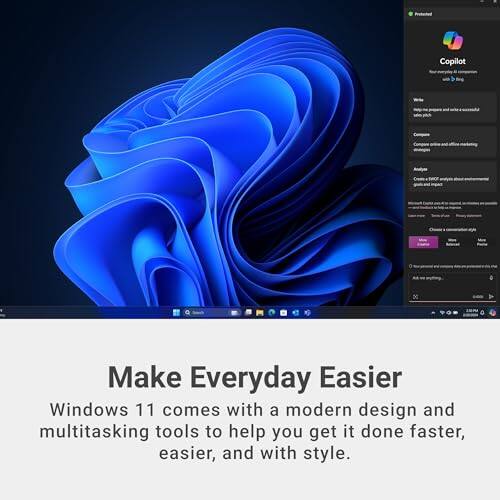 Copilot - Make Everyday Easier

Windows 11 comes with a modern design and multitasking tools to help you get it done faster, easier, and with style.