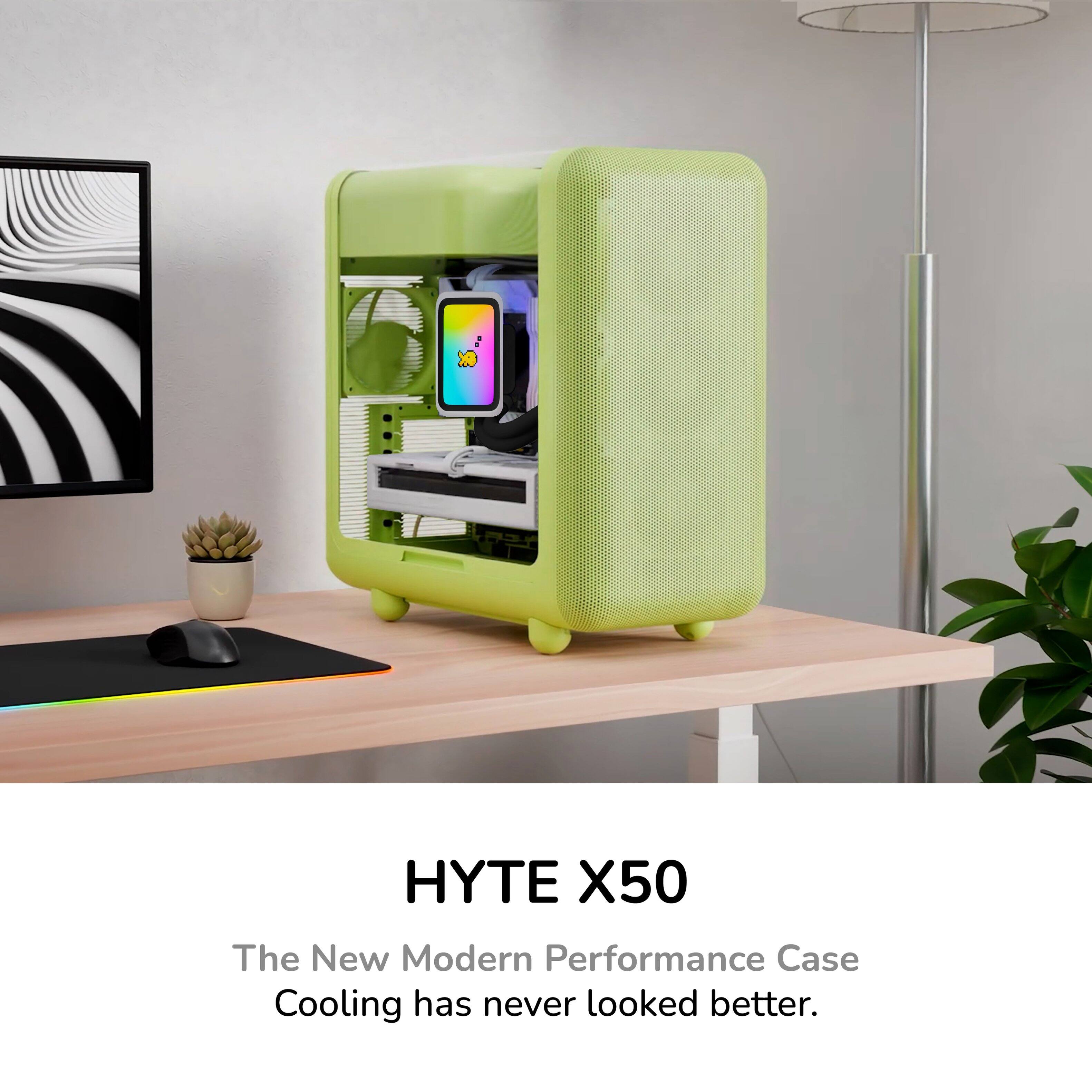 HYTE X50  
The New Modern Performance Case  
Cooling has never looked better.