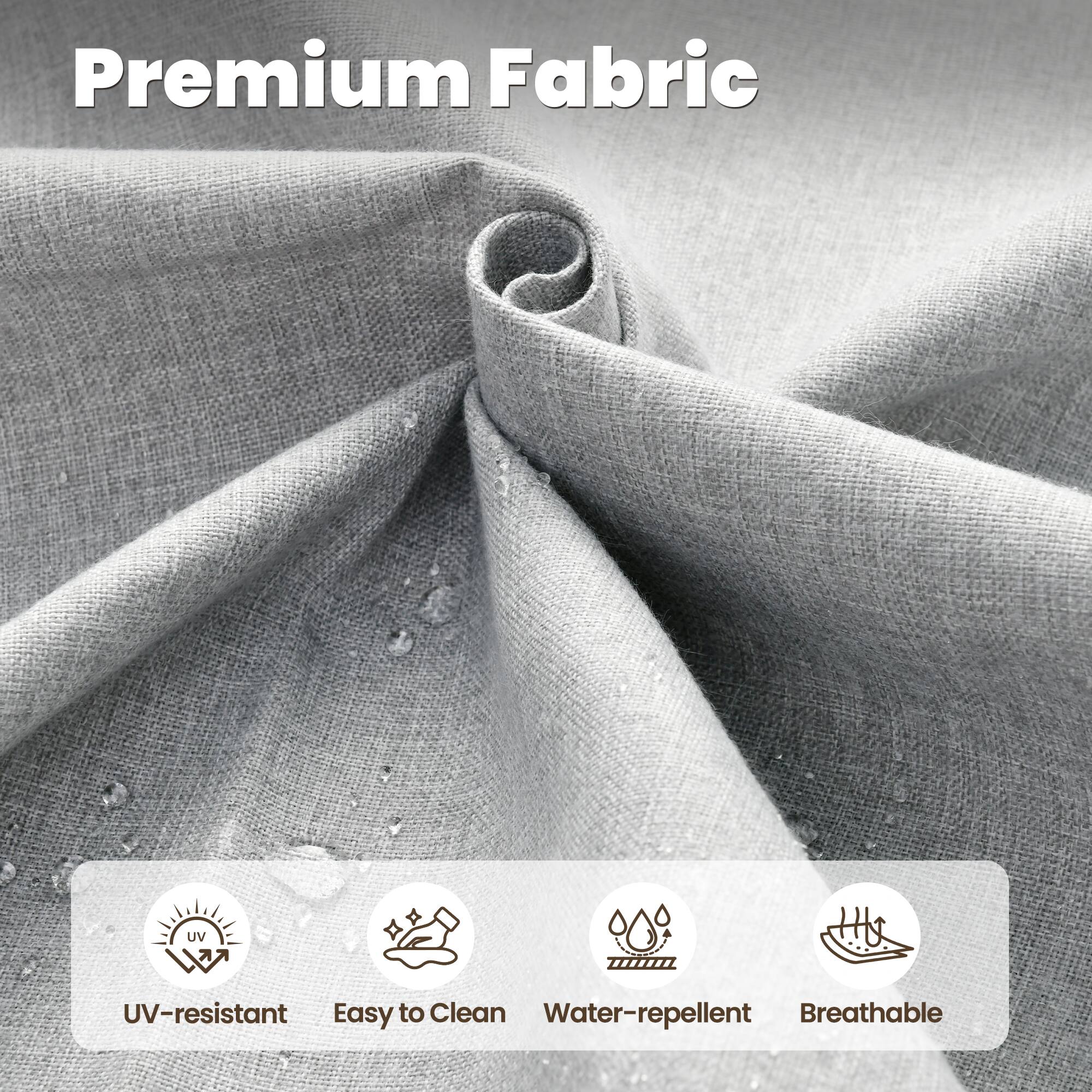 Premium Fabric

- UV-resistant
- Easy to Clean
- Water-repellent
- Breathable