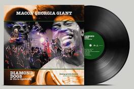 Diamond Dogs - Macon Georgia Giants - VINYL LP