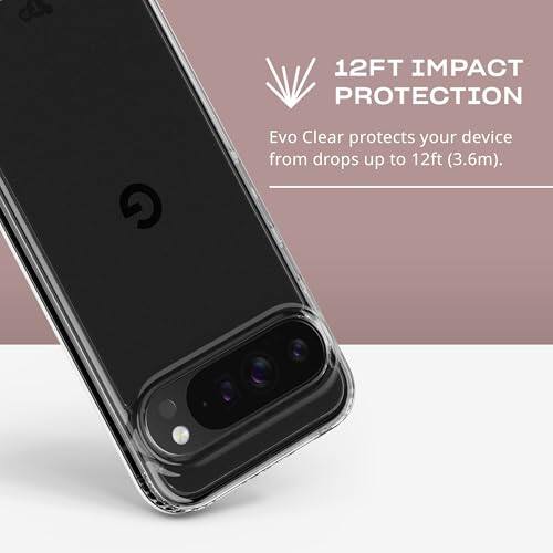 12FT IMPACT PROTECTION

Evo Clear protects your device from drops up to 12ft (3.6m).