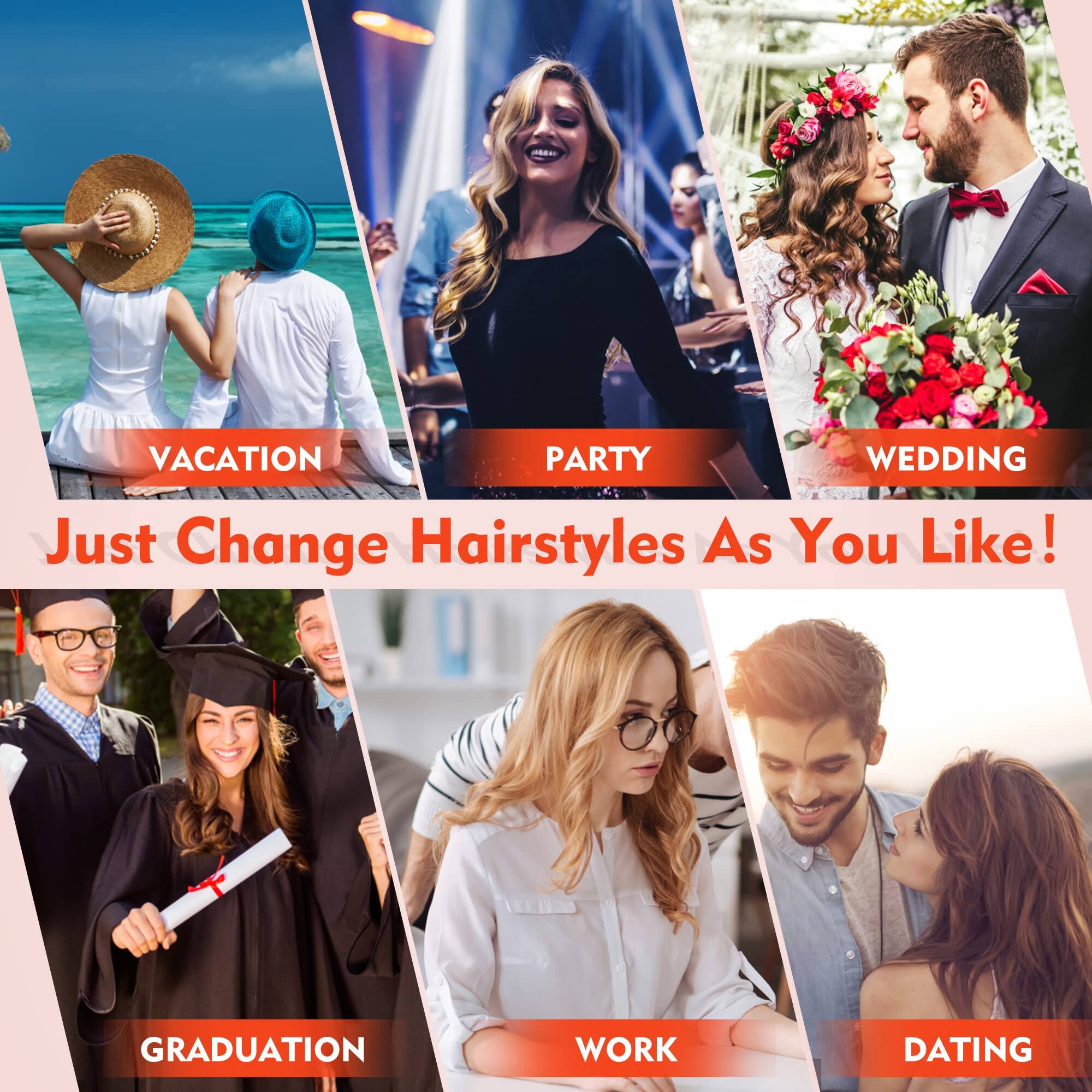 VACATION  
PARTY  
WEDDING  
GRADUATION  
WORK  
DATING  

Just Change Hairstyles As You Like!