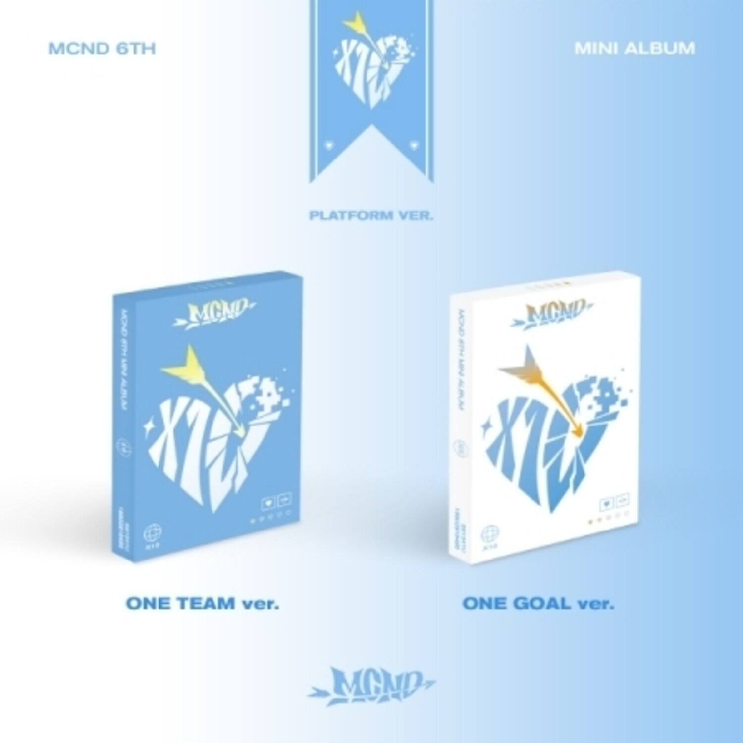 MCND 6TH MINI ALBUM PLATFORM VER.  
MCND NAP nan ALBN X 1  
MCND ONE TEAM ver.  
MCND ONE GOAL ver.