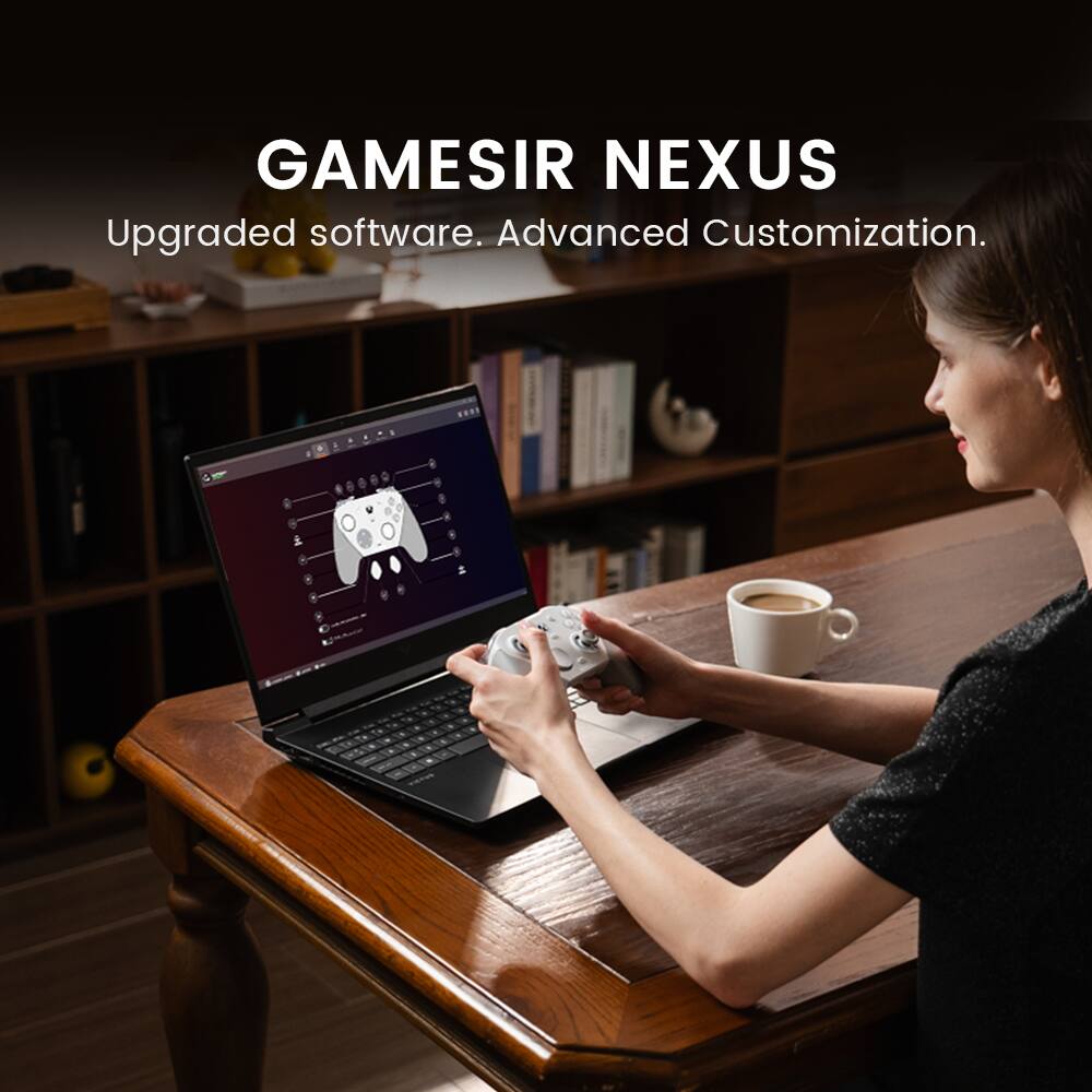 GAMESIR NEXUS  
Upgraded software. Advanced Customization.