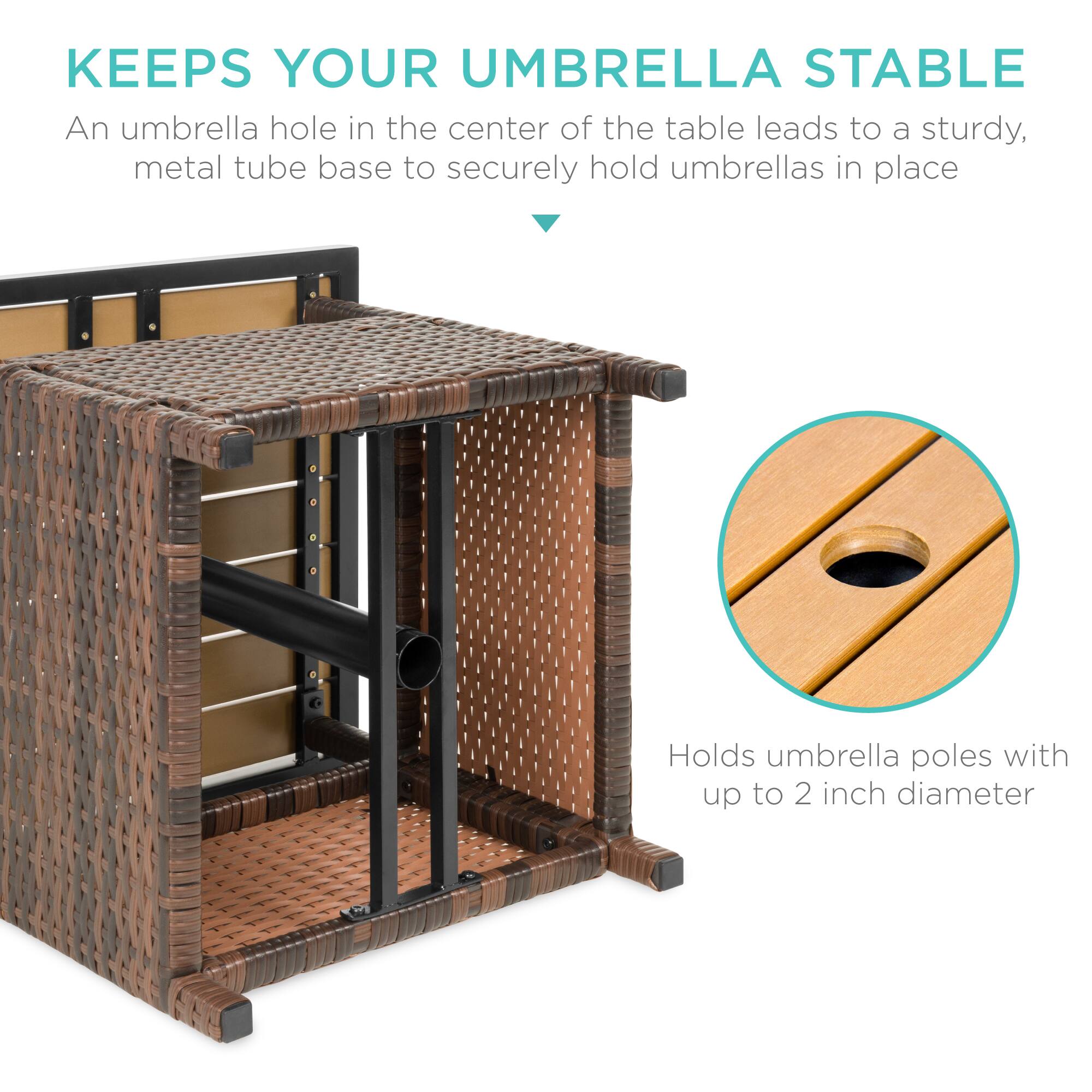 **KEEPS YOUR UMBRELLA STABLE**

An umbrella hole in the center of the table leads to a sturdy, metal tube base to securely hold umbrellas in place.

Holds umbrella poles with up to 2 inch diameter.
