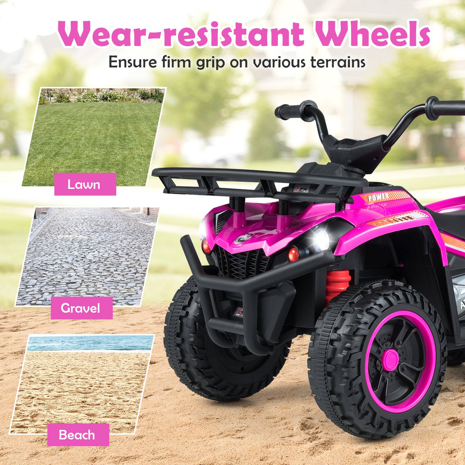 Wear-resistant Wheels  
Ensure firm grip on various terrains  

Lawn  
Gravel  
Beach