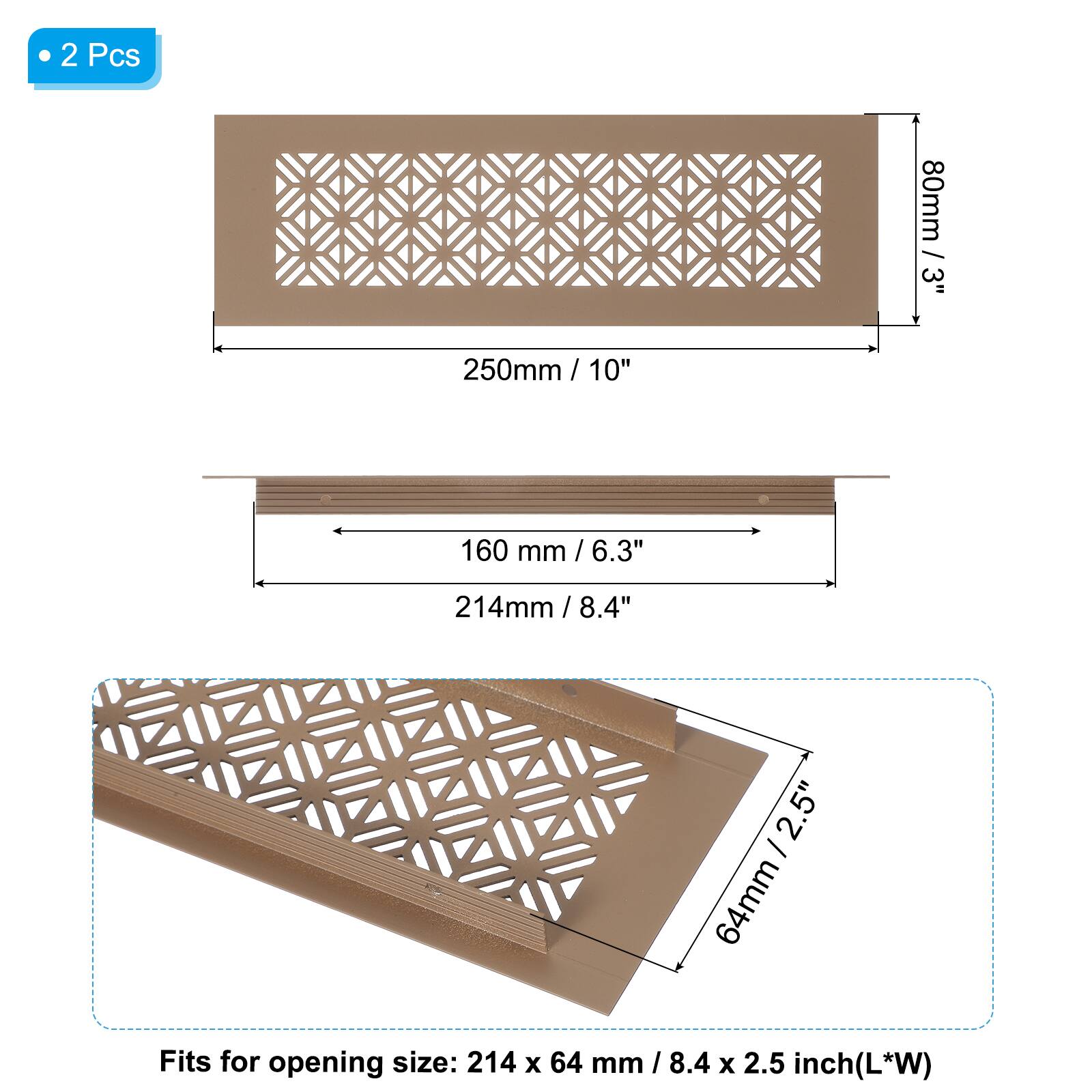 2 Pcs

80mm / 3"  
250mm / 10"  
160mm / 6.3"  
214mm / 8.4"  
64mm / 2.5"

Fits for opening size: 214 x 64 mm / 8.4 x 2.5 inch (L*W)