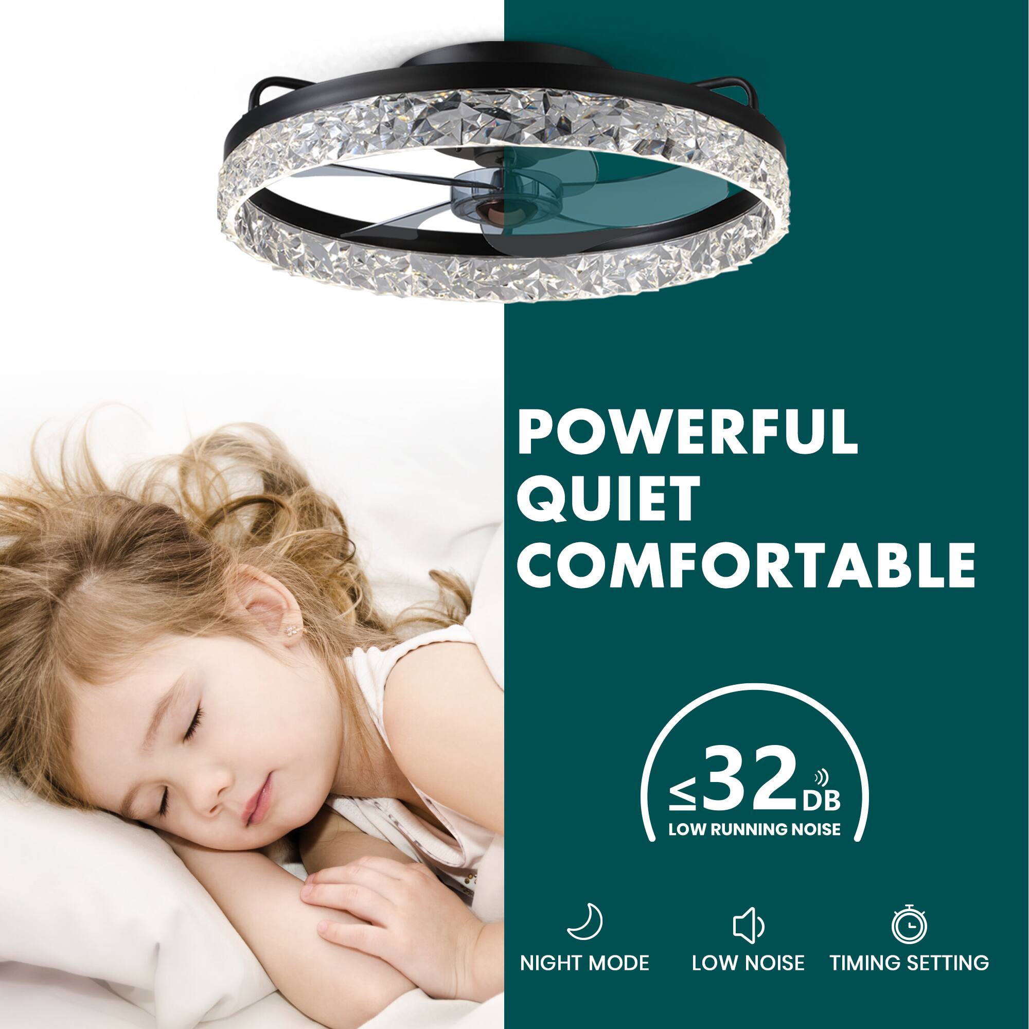 POWERFUL QUIET COMFORTABLE  
≤32 DB LOW RUNNING NOISE  
NIGHT MODE LOW NOISE TIMING SETTING