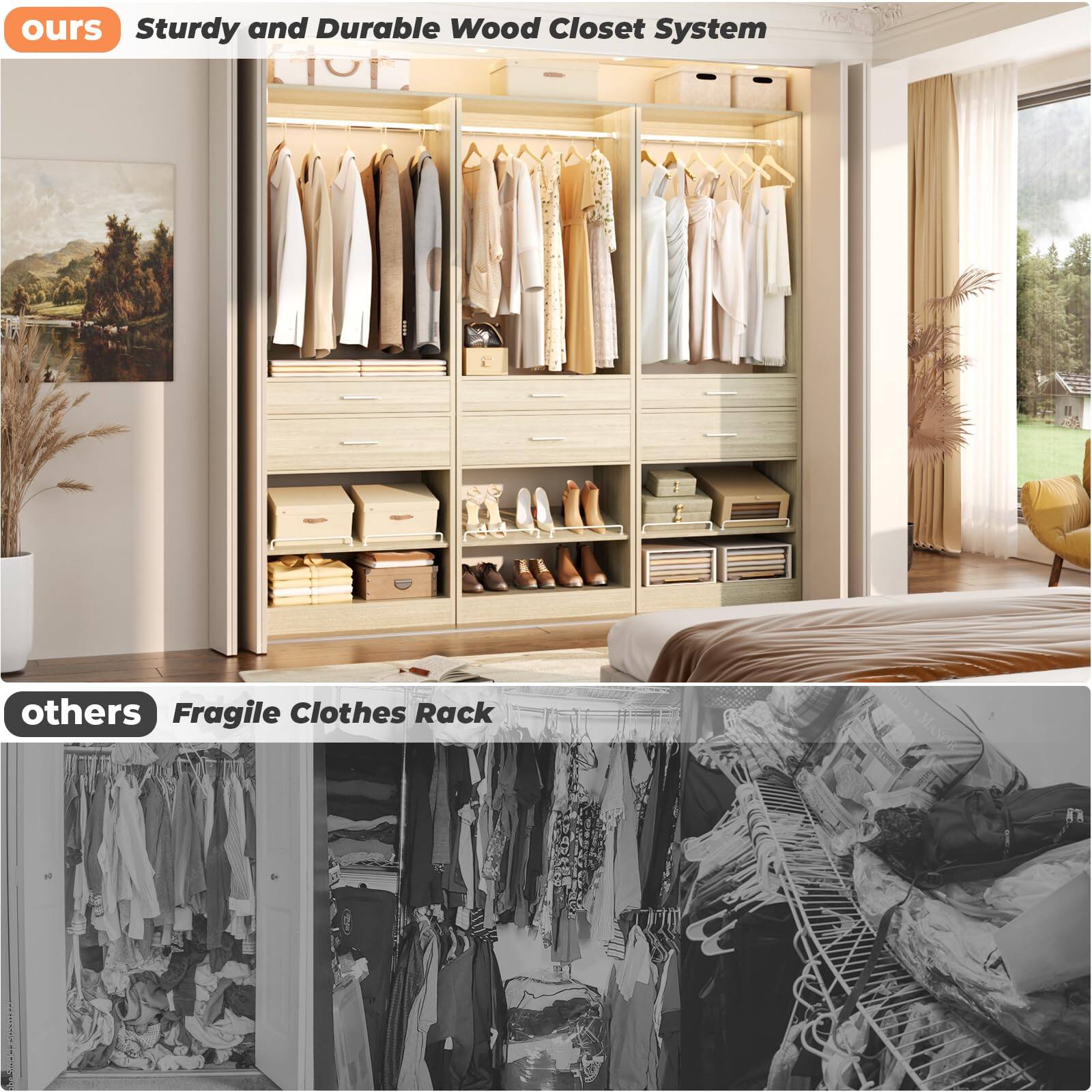 ours Sturdy and Durable Wood Closet System  
others Fragile Clothes Rack