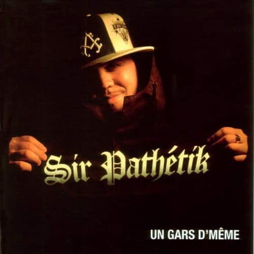 Sir Path tik - Un Gars D'meme  - COMPACT DISCS