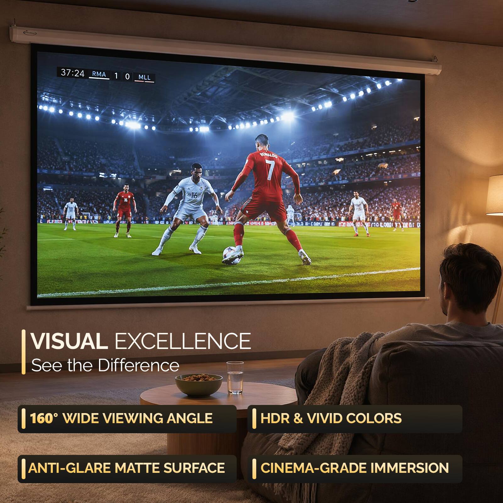 37:24 RMA 1 0 MLL  
7 E  
VISUAL EXCELLENCE  
See the Difference  
160° WIDE VIEWING ANGLE  
HDR & VIVID COLORS  
ANTI-GLARE MATTE SURFACE  
CINEMA-GRADE IMMERSION