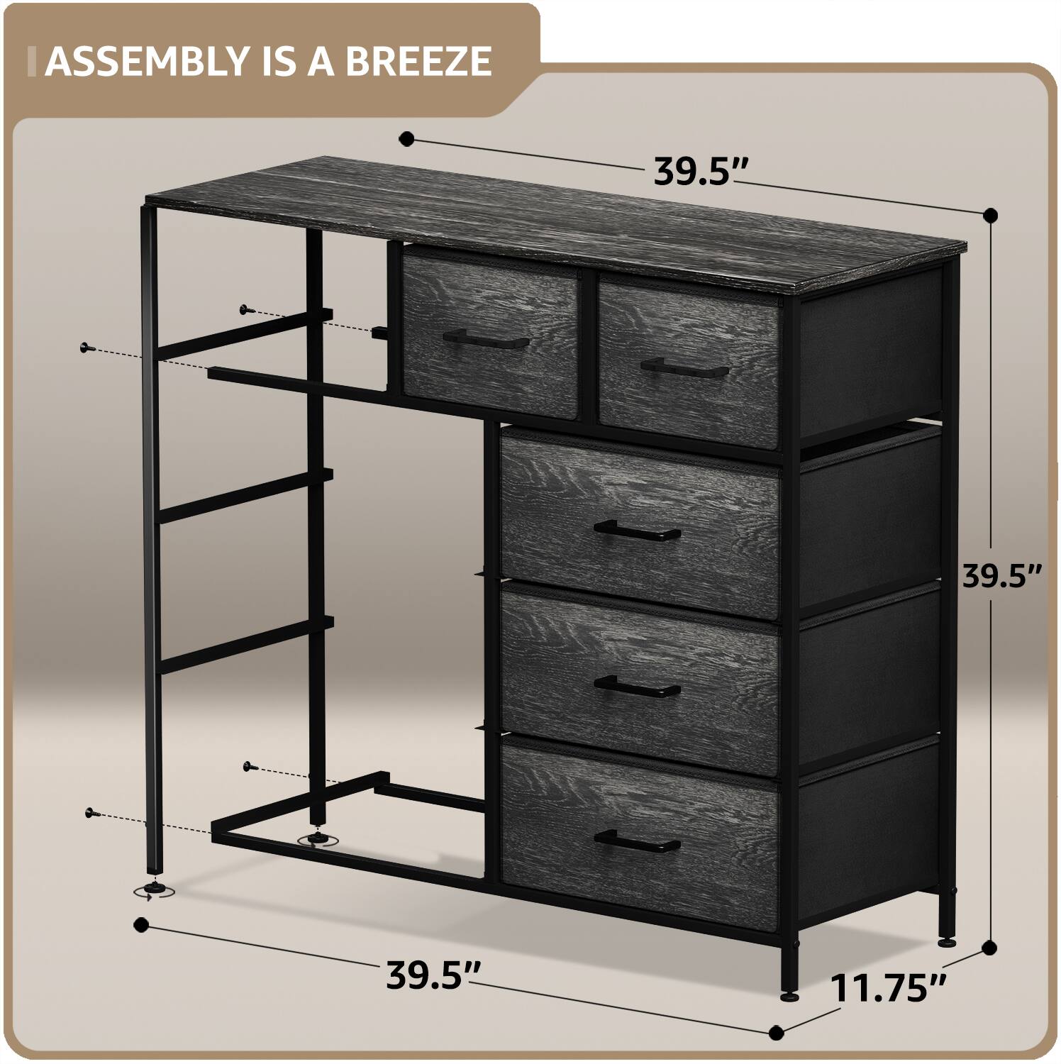 ASSEMBLY IS A BREEZE

39.5"  
39.5"  
39.5"  
11.75"