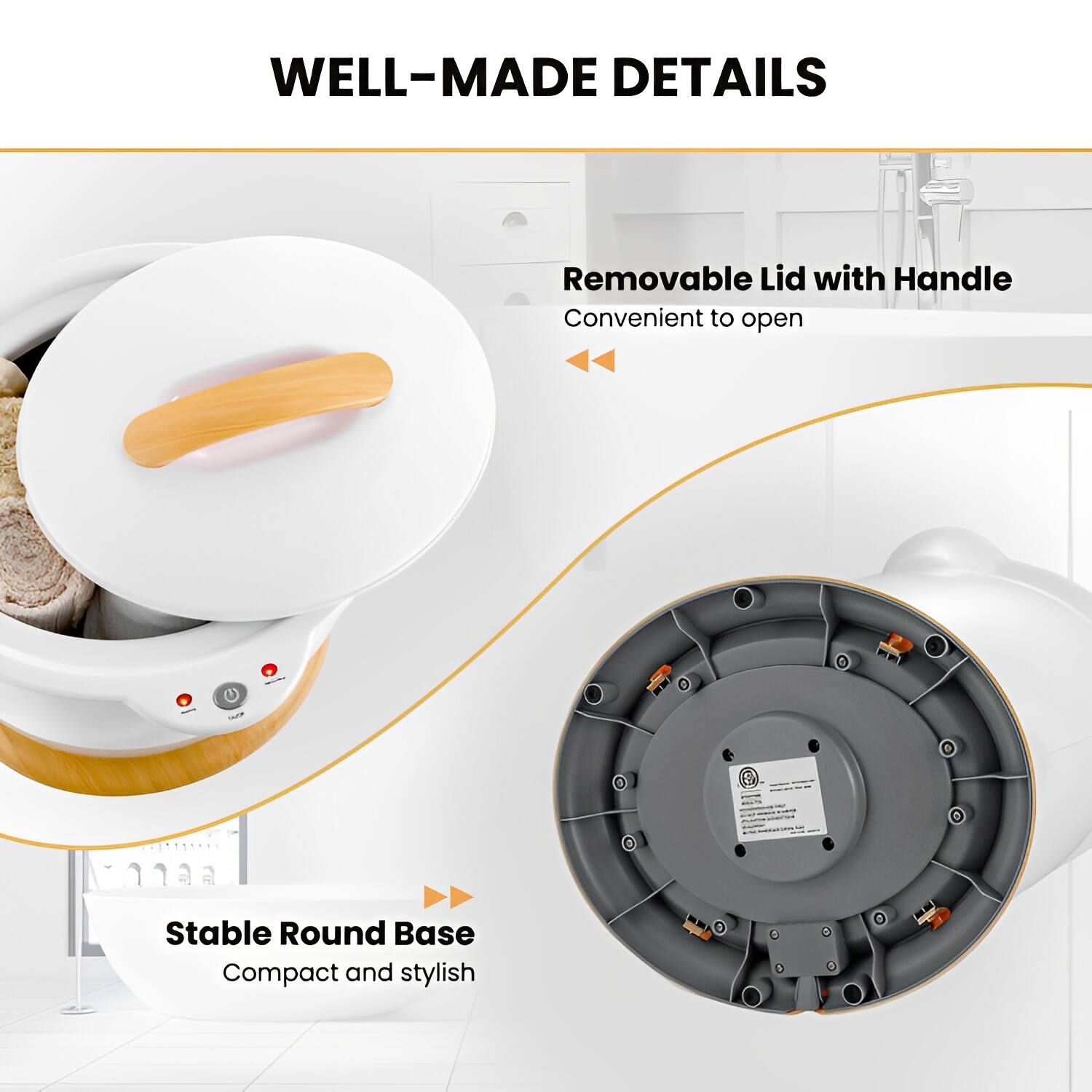 WELL-MADE DETAILS

- Removable Lid with Handle
  - Convenient to open

- Stable Round Base
  - Compact and stylish