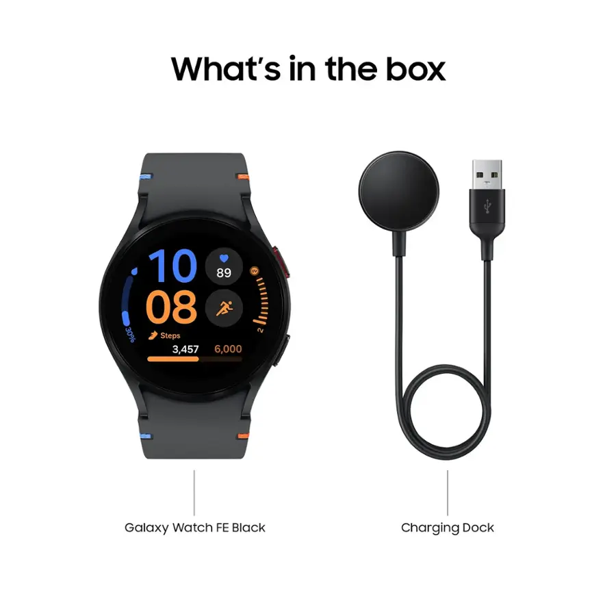 What's in the box: Galaxy Watch FE Black, Charging Dock, 10, 89, 1, 08, 2, 30%, Steps, 3,457, 6,000