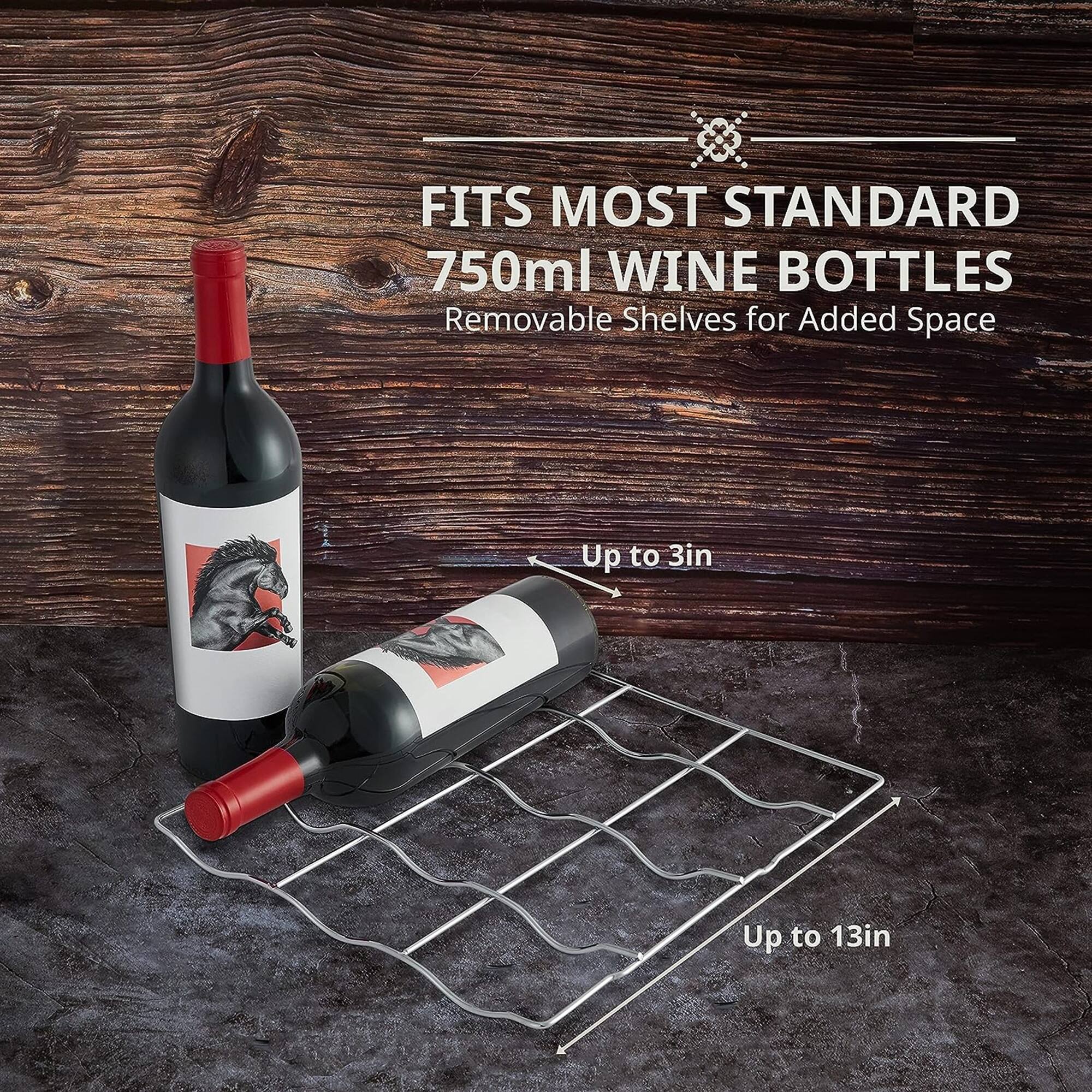 FITS MOST STANDARD 750ml WINE BOTTLES  
Removable Shelves for Added Space  
Up to 3in  
Up to 13in