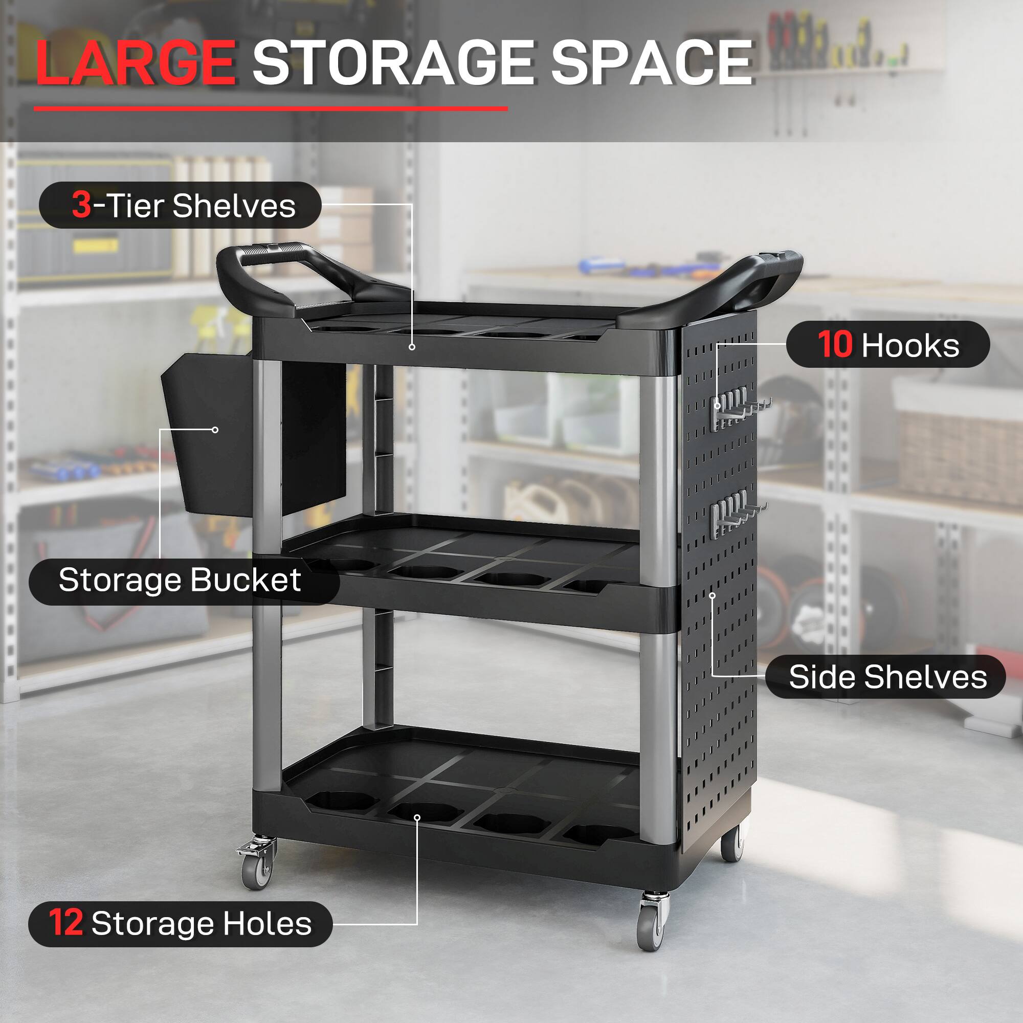 LARGE STORAGE SPACE

- 3-Tier Shelves
- 10 Hooks
- Storage Bucket
- Side Shelves
- 12 Storage Holes