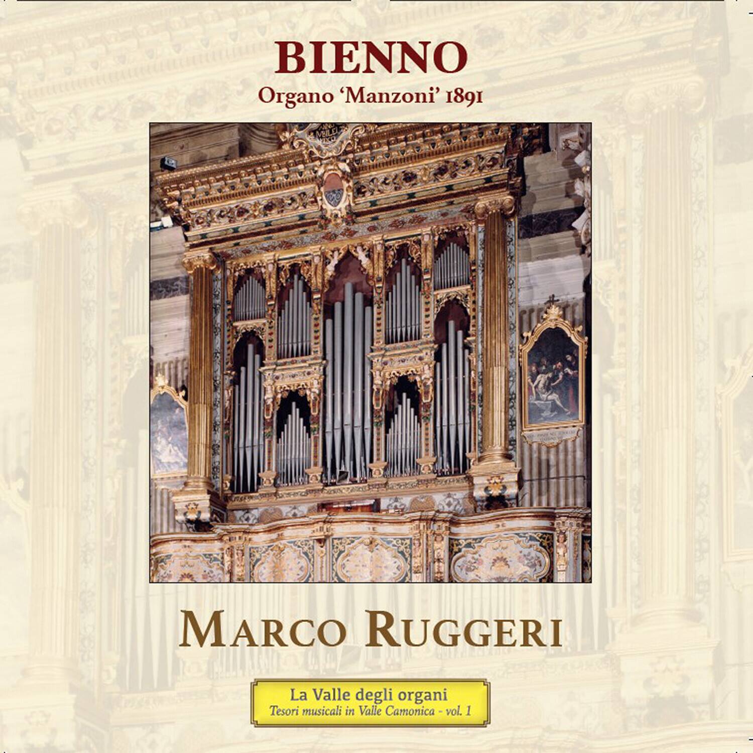 Marco Ruggeri - L'organo Manzoni 1891 di Bienno   - COMPACT DISCS [CD] price history on PriceWatchPro
