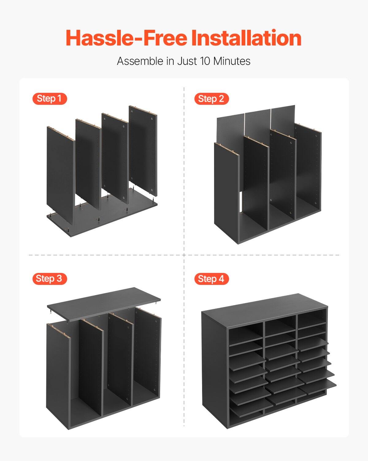 Hassle-Free Installation  
Assemble in Just 10 Minutes  

Step 1  
Step 2  
Step 3  
Step 4