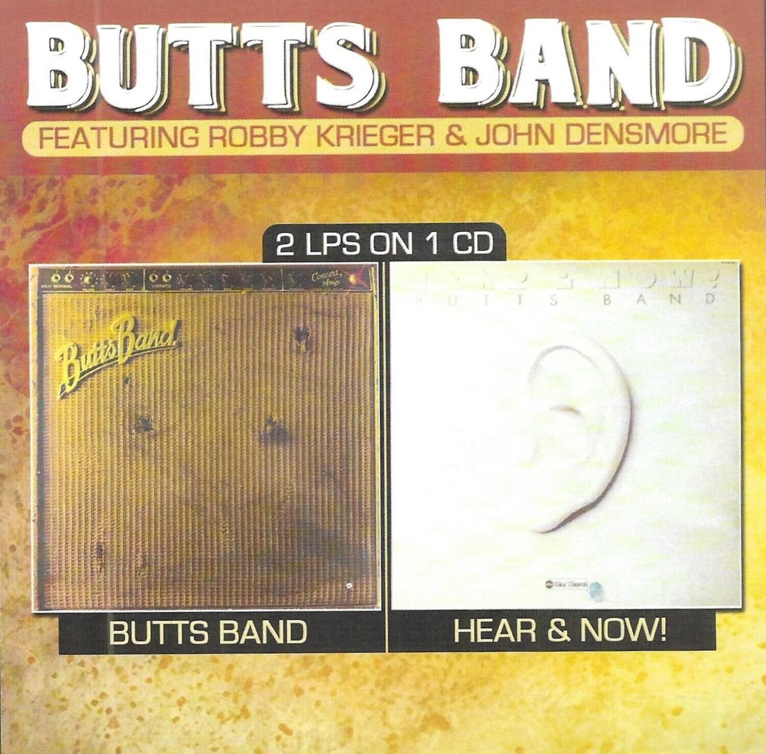 Butts Band (Krieger,Robby / Densmore,John) - Butts Band-Hear And Now!   - COMPACT DISCS [CD] price history on PriceWatchPro